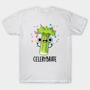 Celery-brate Cute Veggie Celery Pun T-Shirt